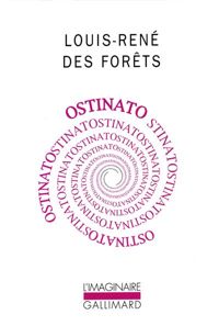 Louis-rené Des Forêts - Ostinato