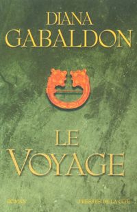 Couverture du livre Le Voyage - Diana Gabaldon