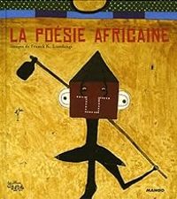 Bernard Magnier - La poésie africaine