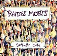 Couverture du livre Raides morts - Babette Cole