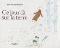  Rascal - Ce jour-là sur la terre