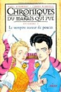 Couverture du livre Le vampire suceur de pouces - Paul Stewart - Chris Riddell