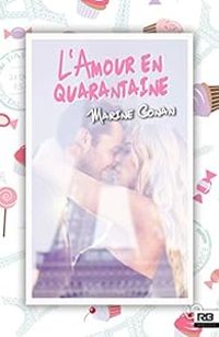 Couverture du livre L'amour en quarantaine - Marine Conan