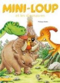 Couverture du livre Mini-Loup et les dinosaures - Philippe Matter