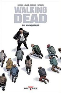 Robert Kirkman - Stefano Gaudiano - Vainqueurs