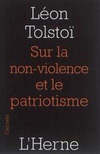 Couverture du livre Sur la non-violence et le patriotisme - Leon Tolstoi