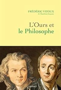 Frederic Vitoux - L'ours et le philosophe