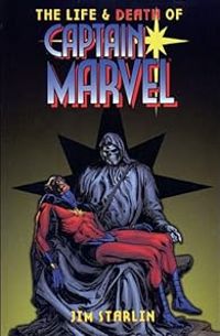 Jim Starlin - La mort de captain Marvel