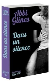 Couverture du livre Dans un silence - Abbi Glines