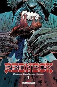 Donny Cates - Dee Cunniffe - Redneck