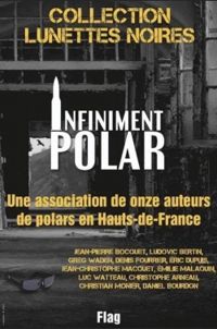 Ludovic Bertin - Christophe Arneau - Eric Dupuis - Luc Watteau - Jean Christophe Macquet - Christian Monier - Jean Pierre Bocquet - Greg Waden - Infiniment polar