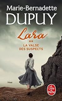 Marie Bernadette Dupuy - La valse des suspects