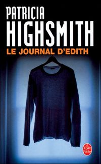 Couverture du livre Le journal d'Edith - Patricia Highsmith