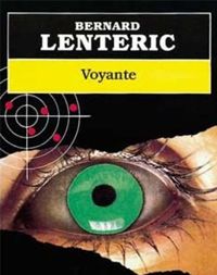 Couverture du livre Voyante - Bernard Lenteric - Lenteric Bernard