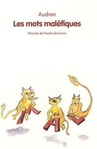 Couverture du livre Les mots maléfiques - Audren 