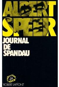 Albert Speer - Journal de Spandau