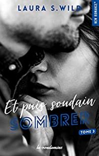 Couverture du livre Sombrer - Laura S Wild