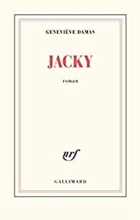 Couverture du livre Jacky - Genevieve Damas