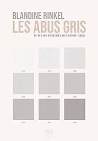 Couverture du livre Les abus gris - Blandine Rinkel