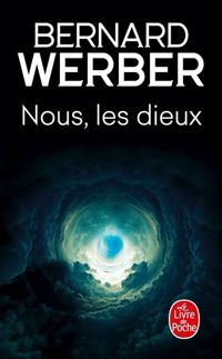 Couverture du livre Nous, les Dieux - L'Ile des sortilèges - Bernard Werber