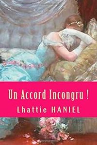 Lhattie Haniel - Un accord incongru !