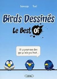 Couverture du livre Birds dessinés Le best-of - Adeline Ruel - Nicolas Demange