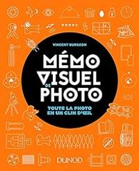 Couverture du livre Mémo visuel de photo - Vincent Burgeon