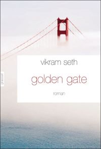 Vikram Seth - Golden Gate