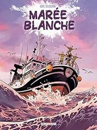 Gal Sejourne - Marée blanche