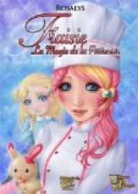  Rosalys - Fraisie, la magie de la pâtisserie