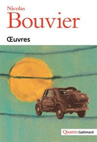 Couverture du livre Oeuvres - Nicolas Bouvier