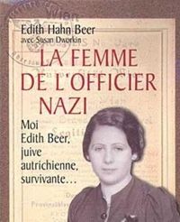 Couverture du livre La Femme de l'officier nazi  - Susan Dworkin - Edith Hahn Beer