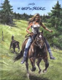 Couverture du livre Le galop du silence - Derib 