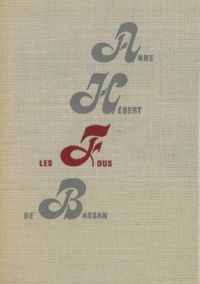 Couverture du livre Les fous de Bassan - Anne Hebert