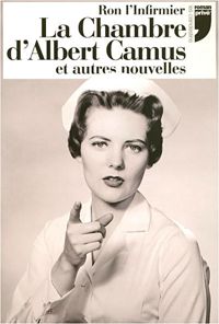 Couverture du livre La Chambre d'Albert Camus et autres nouvelles - William Rejault