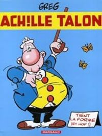 Couverture du livre Achille Talon - Pub : Tient la forme (et hop !) - Greg 