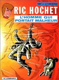 Couverture du livre L'homme qui portait malheur - Tibet 