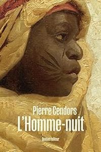 Pierre Cendors - L'Homme-nuit