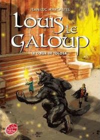 Couverture du livre Le coeur de Tolosa - Jean Luc Marcastel