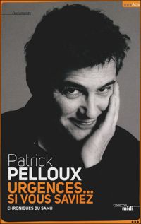 Couverture du livre Urgences... si vous saviez - Patrick Pelloux