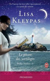 Lisa Kleypas - Le phare des sortilèges