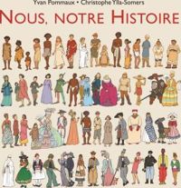 Couverture du livre Nous, notre Histoire - Yvan Pommaux - Christophe Ylla Somers