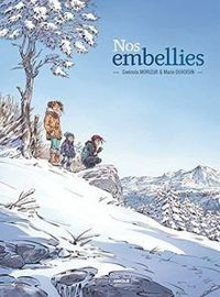 Couverture du livre Nos embellies - Gwenola Morizur - Marie Duvoisin