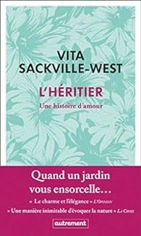 Vita Sackville West - L'héritier : Une histoire d'amour