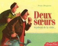 Sonja Bougaeva - Deux soeurs reçoivent de la visite...