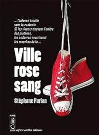 Stephane Furlan - Ville rose sang