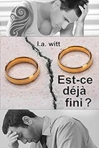 La Witt - Est-ce déjà fini ?