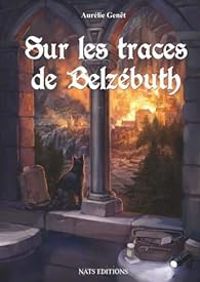 Couverture du livre Sur les traces de Belzébuth - Aurelie Genet