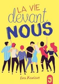 Couverture du livre La vie devant nous - Eva Kavian