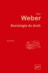 Max Weber - Sociologie du droit